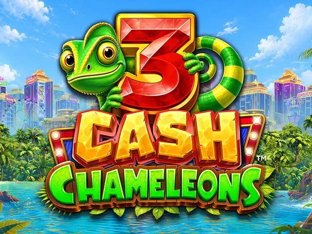 3 Cash Chameleons
