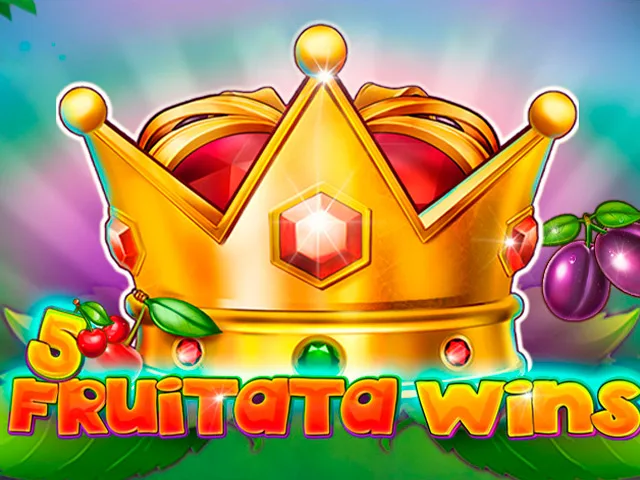 5 Fruitata Wins