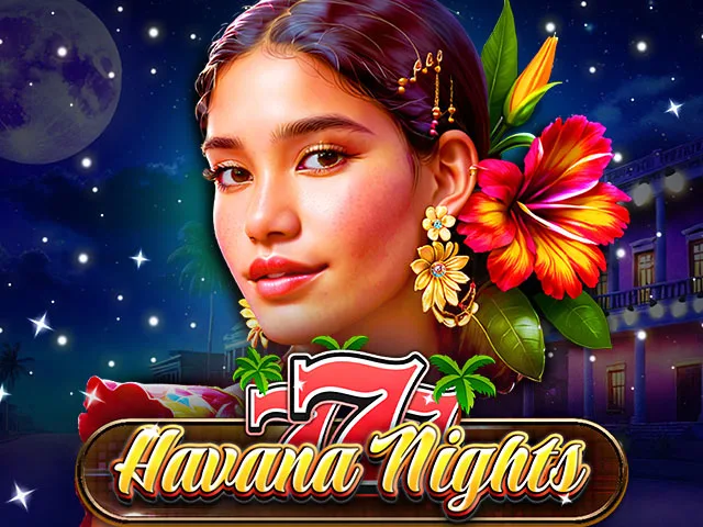 777 – Havana Nights