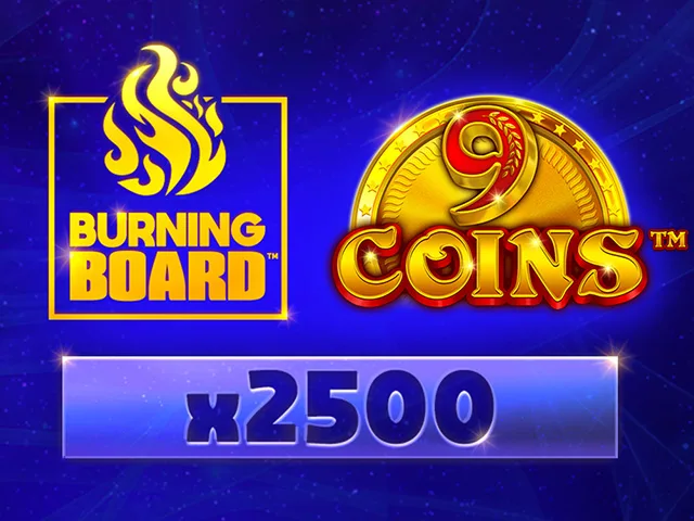 9 Coins Burning Board
